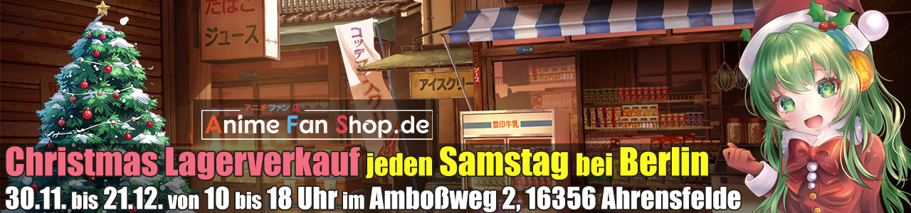 Christmas Lagerverkauf von AnimeFanShop.de vom 30.11. bis 21.12. jeden Samstag von 10 bis 18 Uhr im Amboßweg 2 in Ahrensfelde bei Berlin